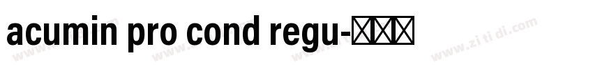 acumin pro cond regu字体转换